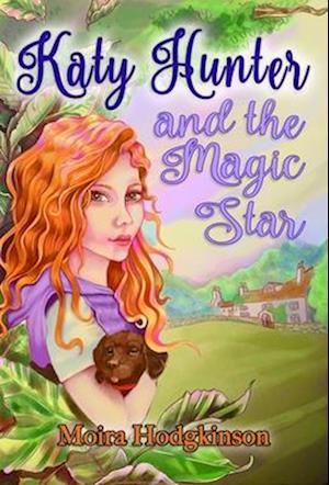 Katy Hunter and the Magic Star