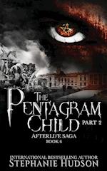 The Pentagram Child - Part Two