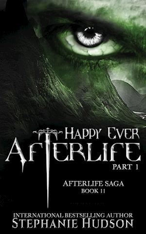 Happy Ever Afterlife - Part One