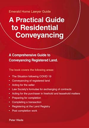 Practical Guide to Residential Conveyancing