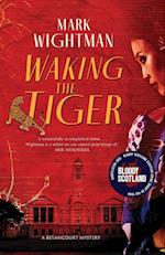 Waking the Tiger 