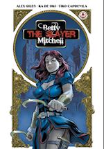 Betty 'The Slayer' Mitchell 