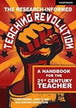 Research-informed Teaching Revolution: A handbook for the 21st century teacher