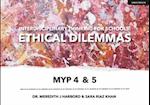 Interdisciplinary Thinking for Schools: Ethical Dilemmas MYP 4 & 5