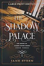 The Shadow Palace