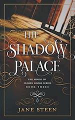 The Shadow Palace 