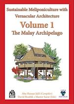 Volume 1 -  Sustainable  Meliponiculture with  Vernacular Architecture