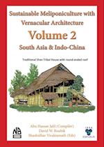 Volume 2 -  Sustainable Meliponiculture with Vernacular Architecture - South Asia & Indo-China