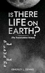 Is There Life on Earth?