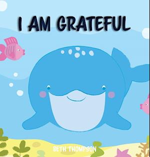 I am Grateful