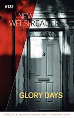 New Welsh Reader 131: Glory Days