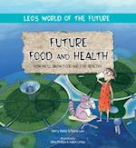 Future Food and Health