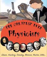 Greatest ever Physicists
