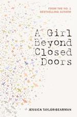 A Girl Beyond Closed Doors
