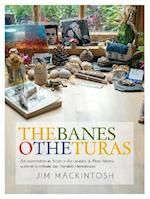 The Banes o the Turas