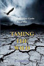 Taming The Wild