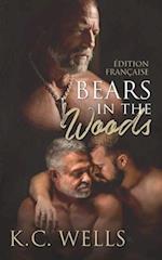 Bears in the Woods (Édition Française)