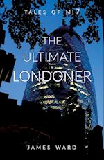 The Ultimate Londoner 