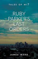 Ruby Parker's Last Orders 