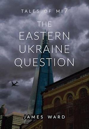 The Eastern Ukraine Question