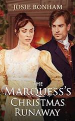 The Marquess's Christmas Runaway 