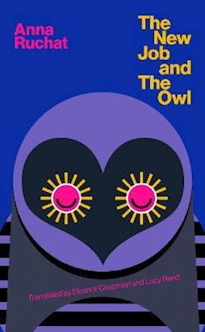 The New Job & The Owl