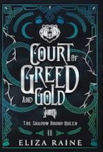 Court of Greed and Gold - Special Edition 