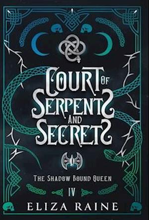 Court of Serpents and Secrets - Special Edition