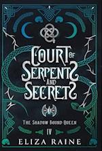 Court of Serpents and Secrets - Special Edition 