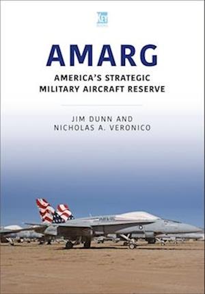 AMARG: America's Strategic Military Aircraft Reserve