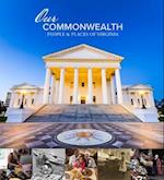 Our Commonwealth, Virginia People and Places Over Time
