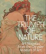 Triumph of Nature: Art Nouveau from the Chrysler Museum of Art