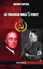 La trilogía de Wall Street