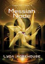 Messiah Node
