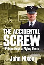 The Accidental Screw: Prison Keys & Flying Fleas 
