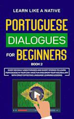Portuguese Dialogues for Beginners Book 2