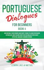 Portuguese Dialogues for Beginners Book 4