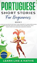 Portuguese Short Stories for Beginners Book 1