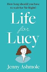 Life for Lucy