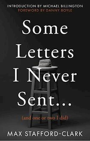 Some Letters I Never Sent...