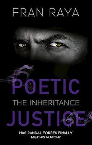 Poetic Justice: The Inheritance