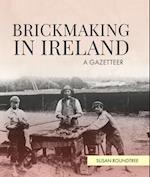 Brickmaking in Ireland