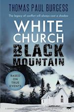 White Church Black Mountain
