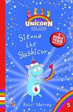 Sienna the Slushicorn 