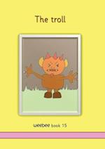 The troll weebee Book 15 