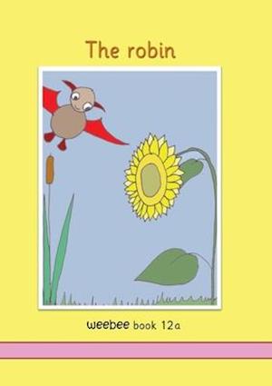 The robin weebee Book 12a