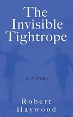 The Invisible Tightrope 