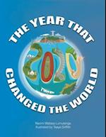 2020 The Year The Changed The World 