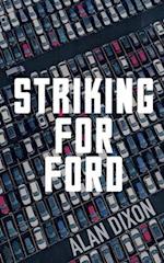 Striking For Ford 