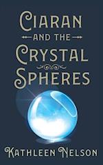 Ciaran and the Crystal Spheres 